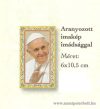 Aranyozott imakép imádsággal Aranyozott imakép imádsággal