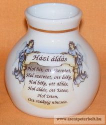 Porcelán váza Házi Áldással